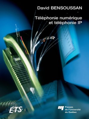 cover image of Téléphonie numérique et téléphonie IP